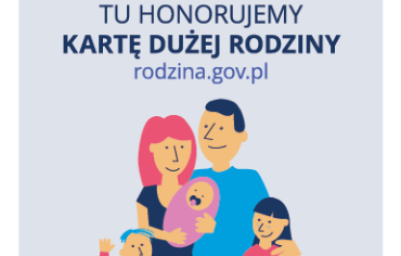 Honorujemy Kartę Dużej Rodziny